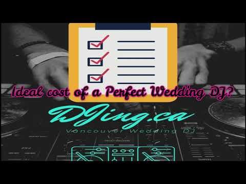 Best wedding dj vancouver how much does a dj cost