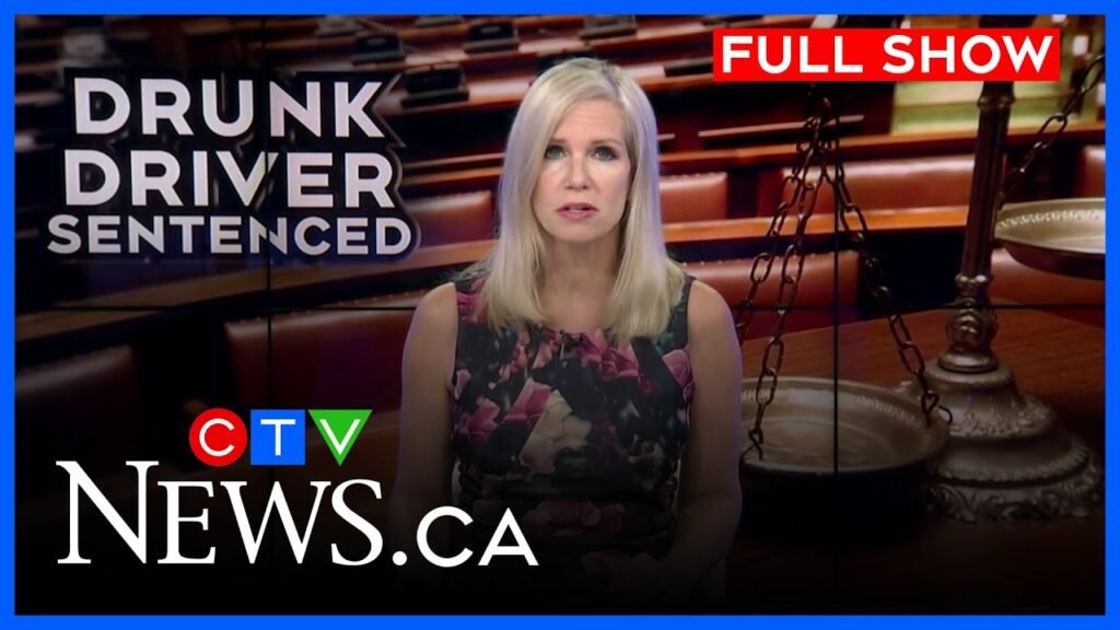 Drunk driver sentenced to 6 years in prison | ctv news ottawa at six for monday, july 21, 2025