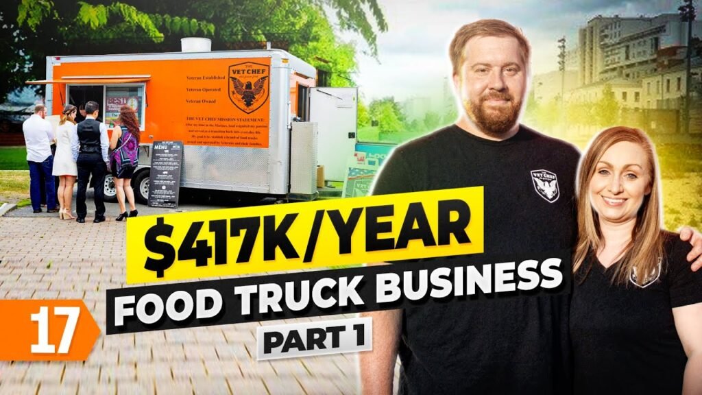 How to start a $417k/year food truck business (part 1)