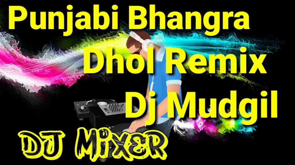 Punjabi bhangra dhol remix dj mudgil
